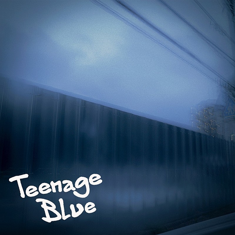 「Teenage Blue」2枚目/2