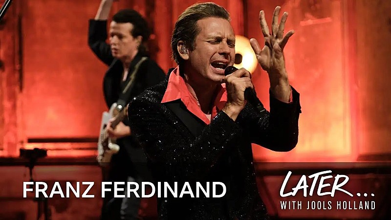 「フランツ・フェルディナンド、英音楽番組で最新ALから「Audacious」「Night Or Day」披露」1枚目/1
