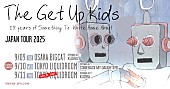 「ザ・ゲット・アップ・キッズ、名盤完全再現ジャパン・ツアーに追加公演決定 」1枚目/1