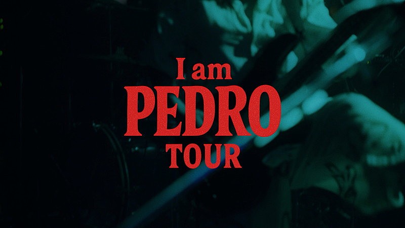 「『PEDRO TOUR 2025「I am PEDRO TOUR」[OFFICIAL TRAILER]』」2枚目/2