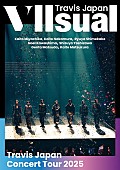 「Travis Japan、ツアー【VIIsual】ドキュメンタリーの一部公開」1枚目/4