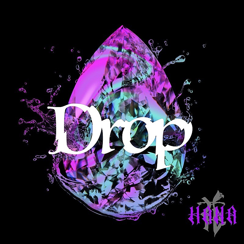 HANA「Drop」自身2曲目のストリーミング累計1億回再生突破