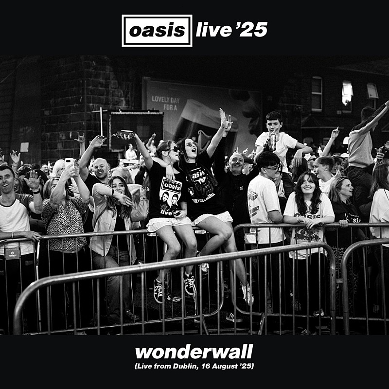 オアシス、ダブリン公演から「Wonderwall」公式ライブ音源を配信 