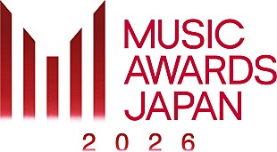 「【MUSIC AWARDS JAPAN 2026】開催決定、会場はTOYOTA ARENA TOKYO」