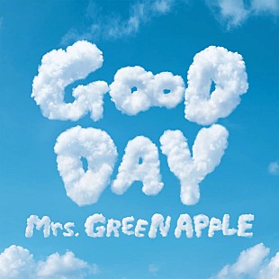 「【Hot Shot Songs】Mrs. GREEN APPLE「GOOD DAY」首位獲得、YOASOBI／中島健人が続く」