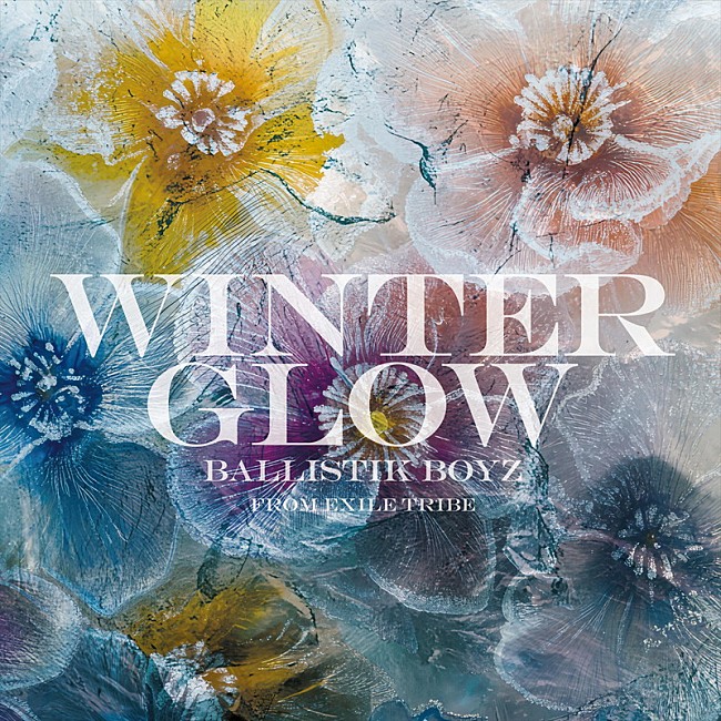 「BALLISTIK BOYZ 配信シングル「Winter Glow」」2枚目/2