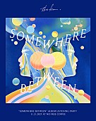 「【The fin. “Somewhere Between” Listening Party】」3枚目/3