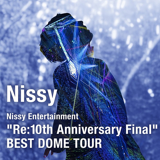 「Nissy、自身2度目の6大ドームツアーを音源化」1枚目/1