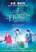 「ライブフィルム『MGA MAGICAL 10 YEARS ANNIVERSARY LIVE ～FJORD～ ON SCREEN』
（C）2025 UNIVERSAL MUSIC LLC
」5枚目/6