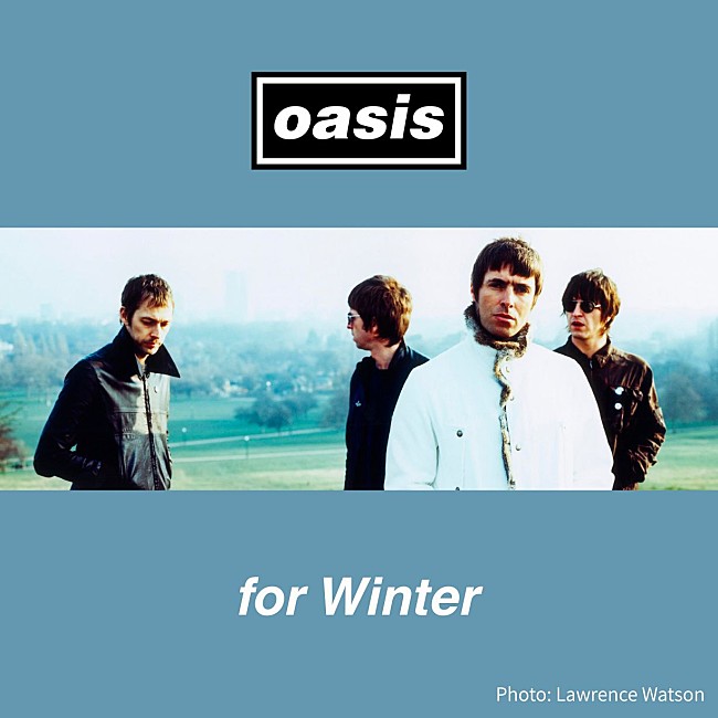「冬に合うオアシスの楽曲プレイリスト『冬に聴くオアシス』配信」1枚目/1