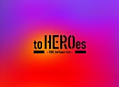 「TOBEアーティスト全員が出演、『to HEROes ～TOBE 2nd Super Live～』が2026年2月音楽ビデオ・セールス首位【SoundScan Japan調べ】 」1枚目/1