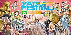 やついいちろう「やついいちろう主催【YATSUI FESTIVAL! 2026】オーディション選出の3組が決定」