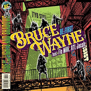BE:FIRST「【ビルボード】BE:FIRST「BRUCE WAYNE feat. Flo Milli, ATL Jacob」1.5万DL超でDLソング首位 映画『ちいかわ』サントラが4曲トップ10入り」