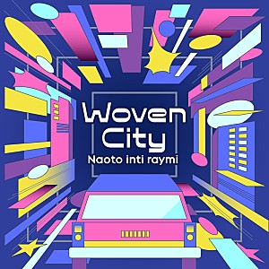 ナオト・インティライミ「ナオト・インティライミ、Toyota Woven City書き下ろしの新曲「Woven City」配信リリース」