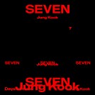 Jung Kook「Seven (feat. Latto)」