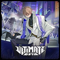 加賀美ハヤト 「ＵＬＴＩＭＡＴＥ　ＣＩＴＹ」