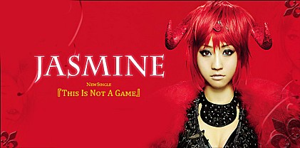 JASMINE 『THIS IS NOT A GAME』 インタビュー