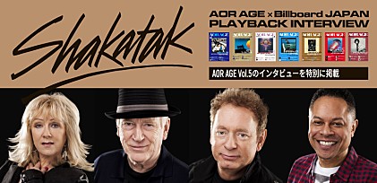 AOR AGE×Billboard JAPAN PLAYBACK INTERVIEW: Shakatak
