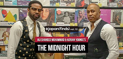 japan(finds) vol.15: Ali Shaheed Muhammad &amp; Adrian Younge&#039;s The Midnight Hour
