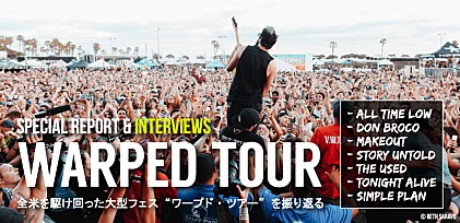 【Warped Tour】レポート＆インタビュー：シンプル・プラン、オール・タイム・ロウ、トゥナイト・アライヴら7組と振り返るアメリカ最大級のロック・フェス