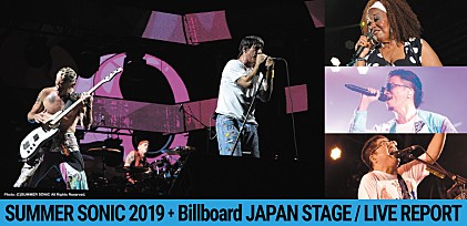 【SUMMER SONIC 2019】＆【Billboard JAPAN STAGE】ライブ・レポート  