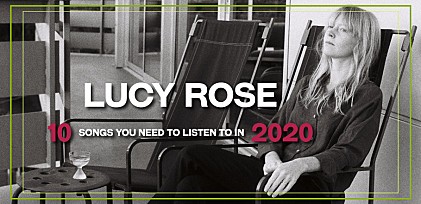 ルーシー・ローズ来日記念プレイリスト ～2020年必聴ソング～