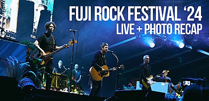 ＜特集＞苗場に最高の音楽空間を作り出した【FUJI ROCK FESTIVAL &#039;24】を振り返る