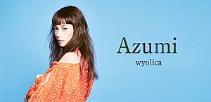 ＜インタビュー＞wyolica  Azumi が語る、5年振り新曲と25周年記念ビルボードライブ公演への想い